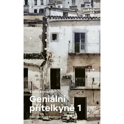 Geniální přítelkyně 1 - Dětství a dospívání