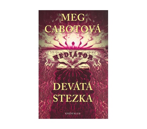 Mediátor - Devátá stezka