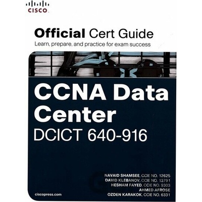 CCNA Data Center DCICT 640-916 Official Cert Guide - Navaid Shamsee, David Klebanov, Hesham Fayed, Ahmed Afrose, Ozden Karakok