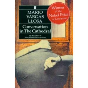 Conversation in the Cathedral | Mario Vargas Llosa (ISBN: 9780571168828)