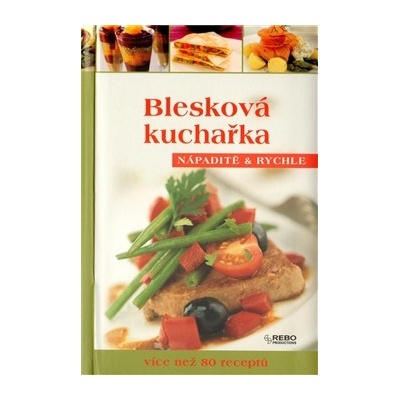 Blesková kuchařka Nápaditě a rychle