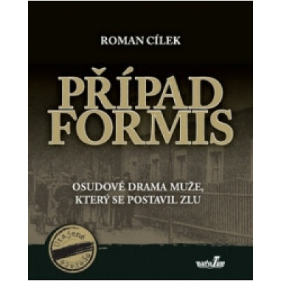 Případ Formis