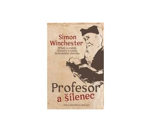 Profesor a šílenec