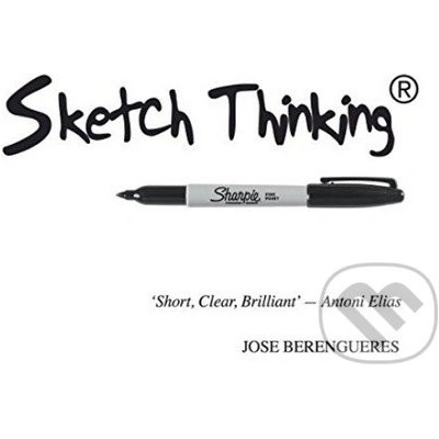 Sketch Thinking - Jose Berengueres
