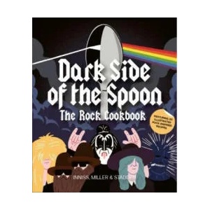 Dark Side of the Spoon | Joe Innes, Ralph Miller (ISBN: 9781786270887)