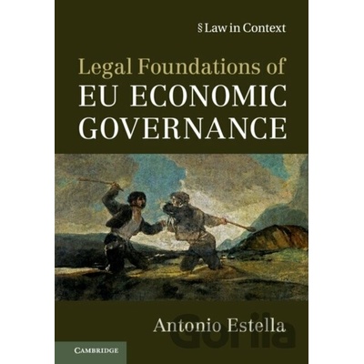 Legal Foundations Eu Eco Governance - Estella Antonio