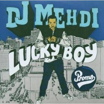 DJ Mehdi - Lucky Boy CD