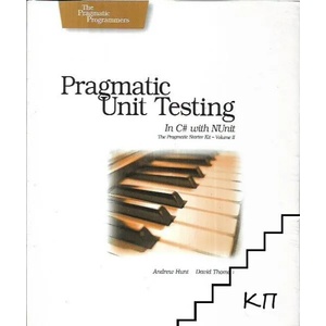 Pragmatic Unit Testing in C# with NUnit (ISBN: 9780977616671)