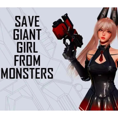 Save Giant Girl from monsters