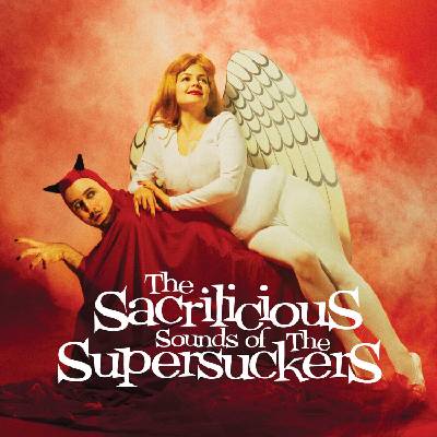 Supersuckers - The Sacrilicious Sounds Of The Supersuckers (Reissue) (Coloured) (LP) (0098787030303)
