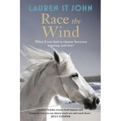 One Dollar Horse: Race the Wind | Lauren St John
