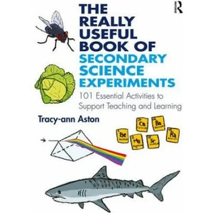 Really Useful Book of Secondary Science Experiments | ASTON (ISBN: 9781138192102)