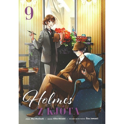 Holmes z Kjóta 09 [Močizuki Mai]