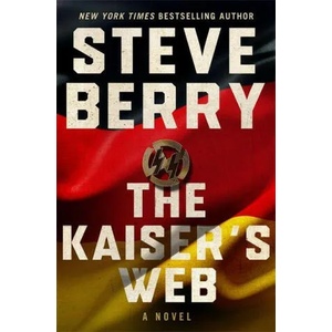 Kaiser's Web | Steve Berry (ISBN: 9781529363982)