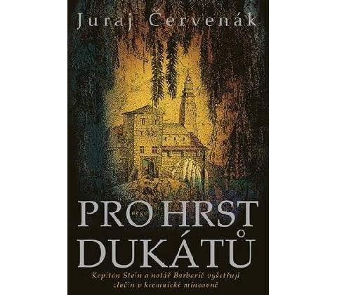 Pro hrst dukátů