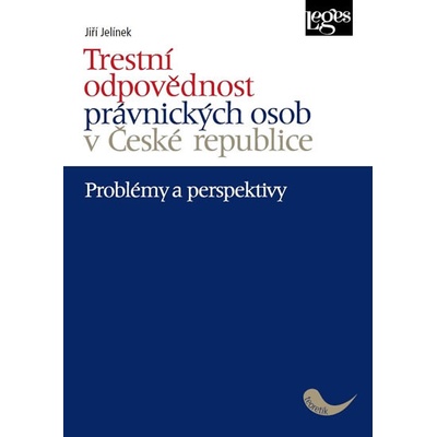 Trestní odpovědnost právnických osob v Č