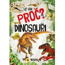 Už vím proč? - Dinosauři
