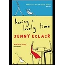 Having a Lovely Time - Jenny Eclair