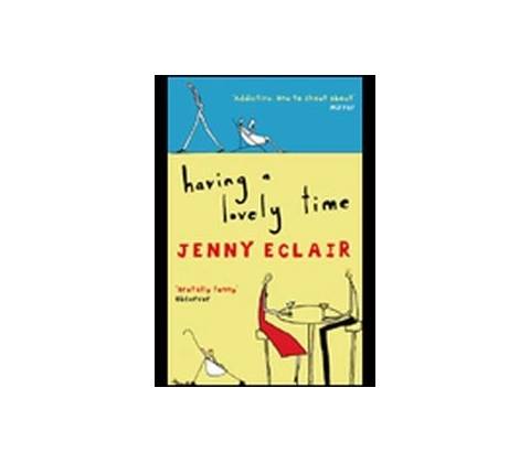 Having a Lovely Time - Jenny Eclair
