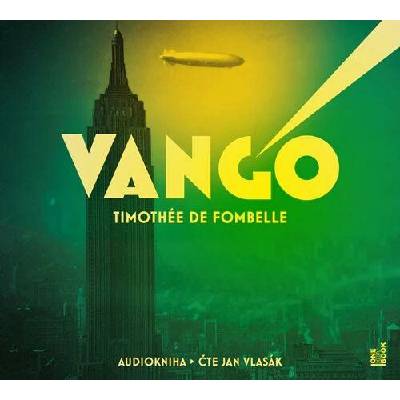 Vango - Timothée de Fombelle