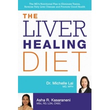 Lai, Michelle: Liver Healing Diet