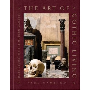 ART OF GOTHIC LIVING (2024)