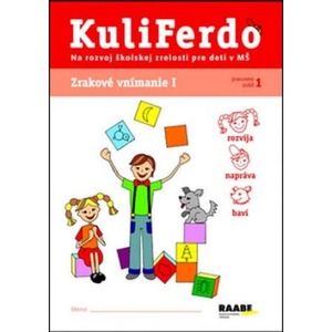 KuliFerdo Zrakové vnímanie I pracovný zošit 1 | Věra Gošová (ISBN: 9788081401114)