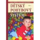 Dětský pohybový systém - Ivan Dylevský