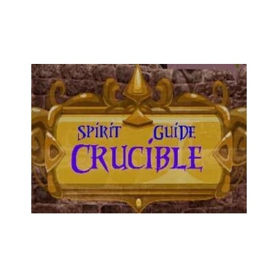 Spirit Guide Crucible