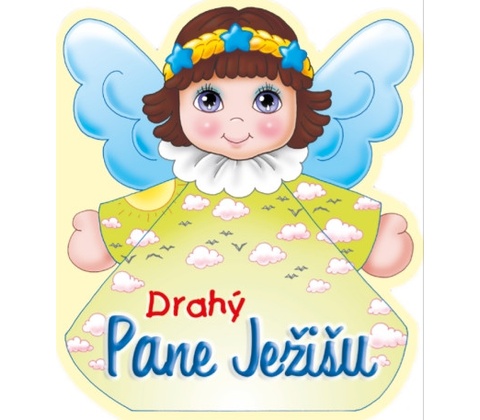 Drahý Pane Ježišu