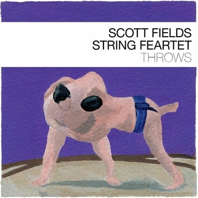 Scott Fields String Fe... - THROWS CD