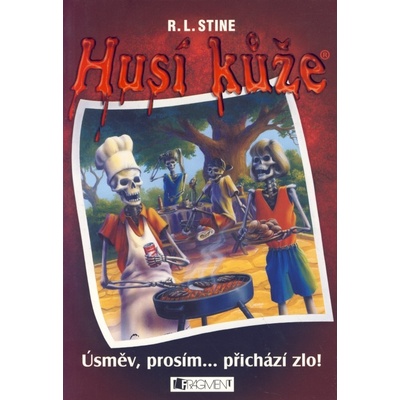 Úsměv, prosím ... přichází zlo! - R.L. Stine