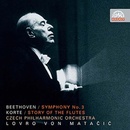 Česká filharmonie / Lovro von Matačić - Beethoven : Symfonie č. 3 Es dur, Eroica / Korte: Příběh fléten. Symfonické drama, CD