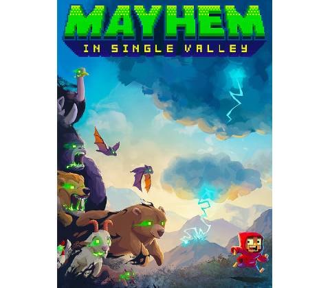 Mayhem in Single Valley