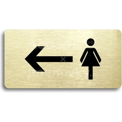 ACCEPT Piktogram WC ŽENY VLEVO - zlatá tabulka - černý tisk bez rámečku