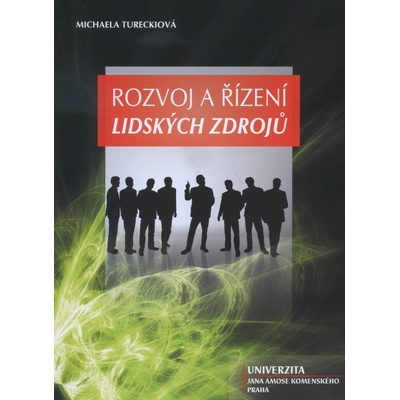 Rozvoj a řízení lidských zdrojů - Michaela Tureckiová