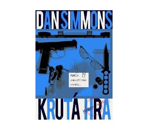 Krutá hra - Dan Simmons
