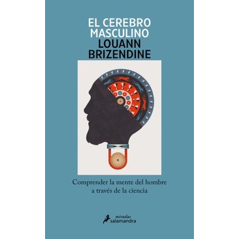 EL CEREBRO MASCULINO | LOUANN BRIZENDINE