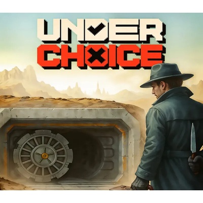 Underchoice