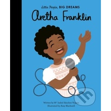 Aretha Franklin - Isabel Sanchez Vegara, Amy Blackwell ilustrácie