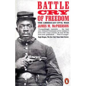 Battle Cry of Freedom | James M McPherson (1990)