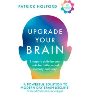 Upgrade Your Brain | Patrick Holford (2024)