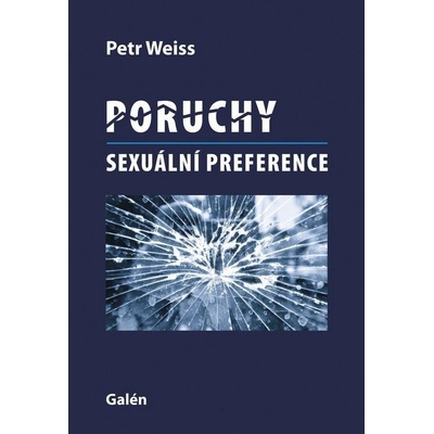 Poruchy sexuální preference - Petr Weiss