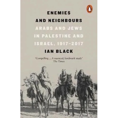 Enemies and Neighbours | Ian Black