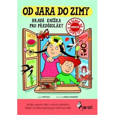 Od jara do zimy - Hravá knížka pro předškoláky