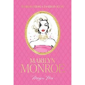 Fashion Icons: Marilyn Monroe Quotes (ISBN: 9781761451355)