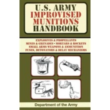 U.S. Army Improvised Munitions Handbook