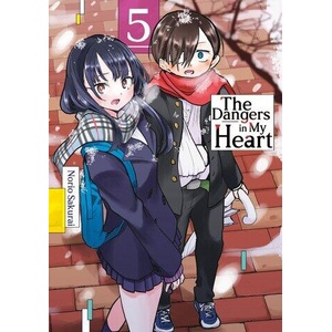 The Dangers in My Heart - Band 05 (ISBN: 9783987450525)