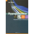 Hypoglykemie - Škrha Jan