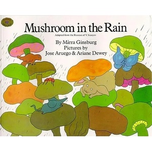 Mushroom in the Rain (ISBN: 9780689714412)